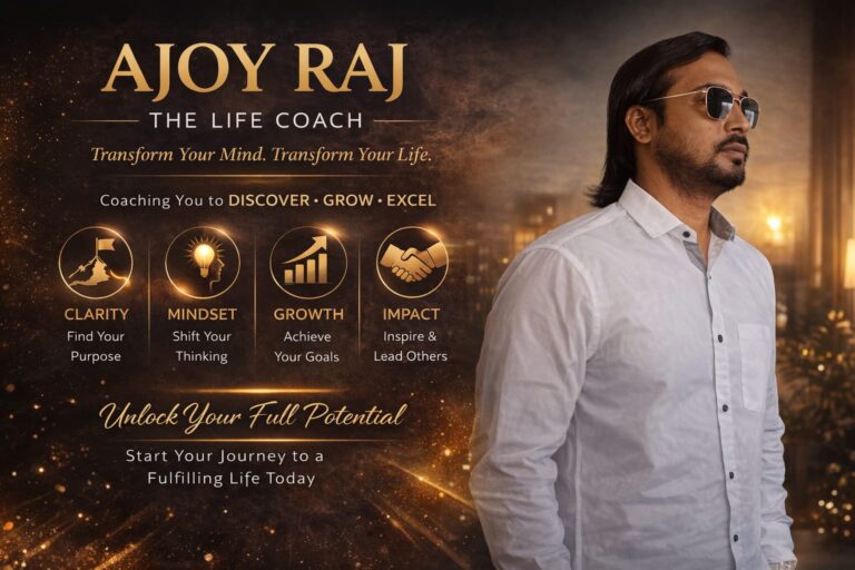 AjoyRaj, The Life Coach